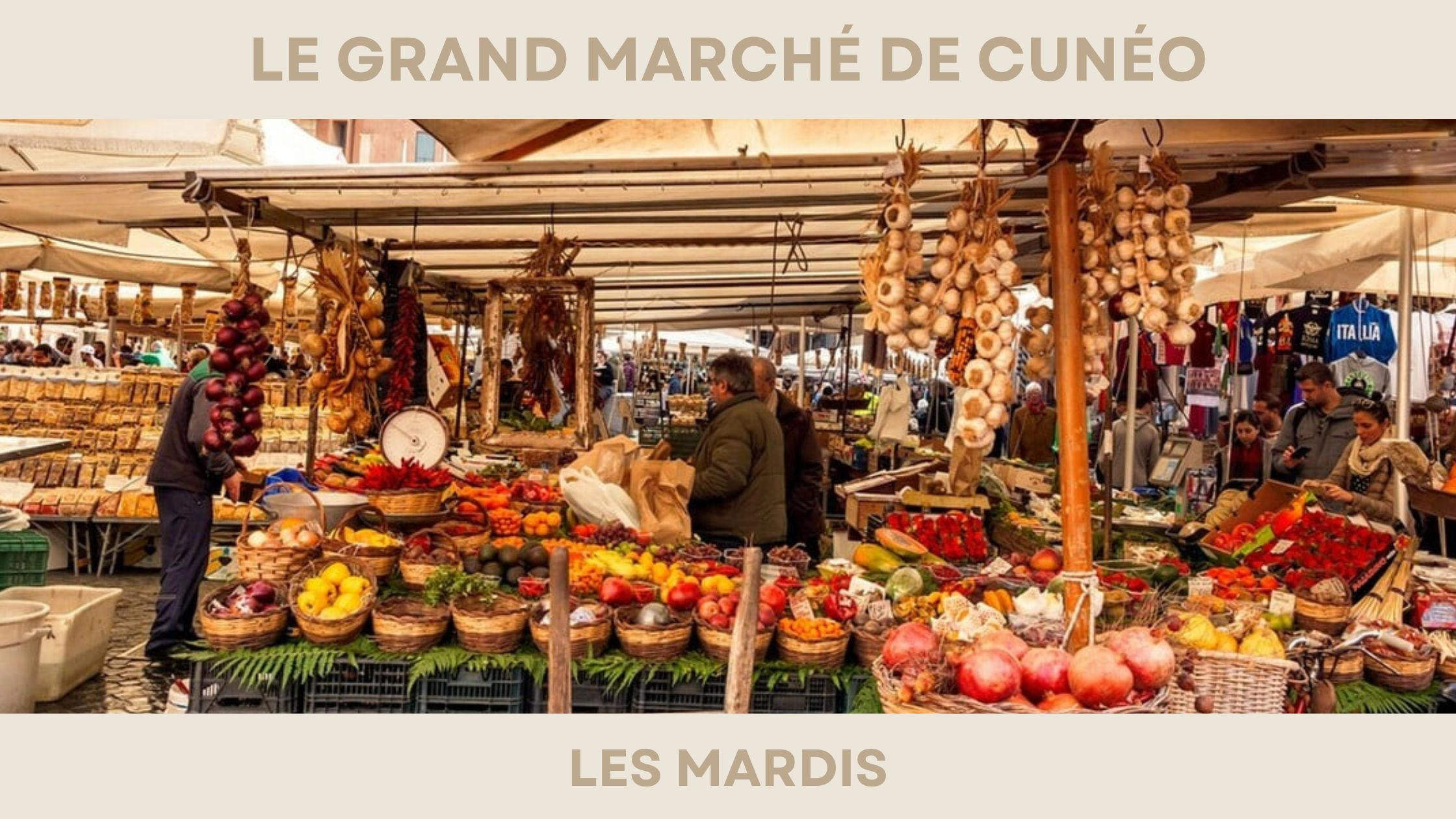 LE GRAND MARCHE DE CUNÉO